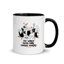 Load image into Gallery viewer, "The world needs more Change Makers" Mug